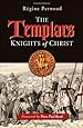The Templars: Knights of Christ