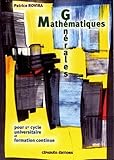 Mathématiques générales : Pour 1er cycle universitaire et formation continue by 