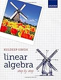 Linear Algebra: Step by Step cover