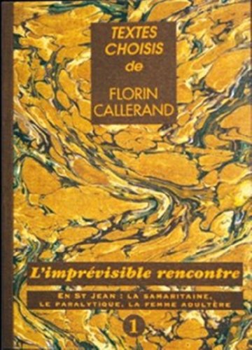L' imprévisible rencontre