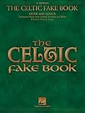 The Celtic Fake Book: C Edition[ THE CELTIC FAKE BOOK: C EDITION ] by Hal Leonard Publishing Corporation (Author) Feb-01-01[ Paperback ] by Hal Leonard Publishing Corporation
