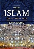 Islam: The Straight Path