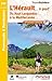 Herault a Pied 69 Promenades du Haut Languedoc a la Mediterranee 2015: FFR.D034 (French Edition) by