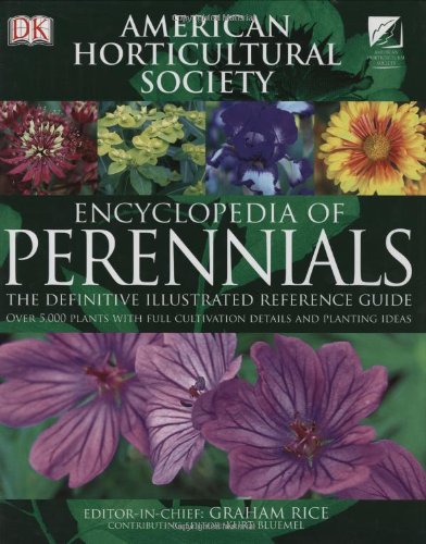Encyclopedia of Perennials (American Horticultural Society) by DK