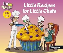 Little recipes for little chefs