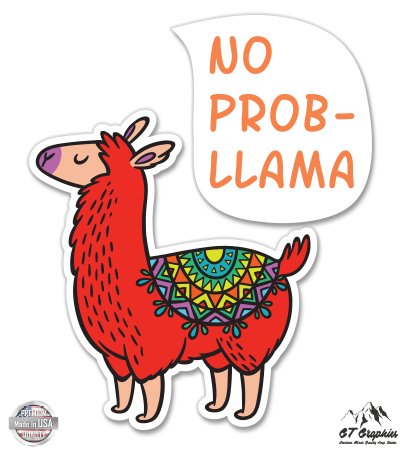 No Probllama Graphic Cute Llama - 3