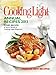 Cooking Light Annual Recipes 2013: Every Recipe! A Year's Worth of Cooking Light Magazine by 