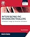 Interfacing PIC Microcontrollers: Embedded Design by Interactive Simulation