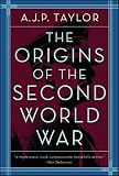 The Origins of The Second World War by A.J.P. Taylor
