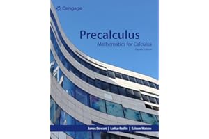 Precalculus: Mathematics for Calculus
