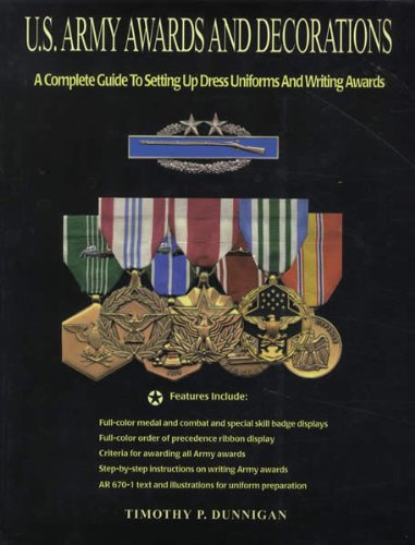 U S Army Awards And Decorations A Complete Guide To Setting Up