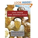 Life Under Mao Zedong's Rule