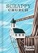 Scrappy Church: God's Not Done Yet by Thom S. Rainer