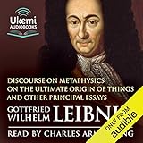 Discourse on Metaphysics, On the Ultimate Origin of