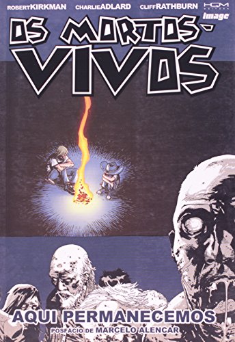 Livro Os Mortos Vivos   Aqui Permanecemos   Volume 9