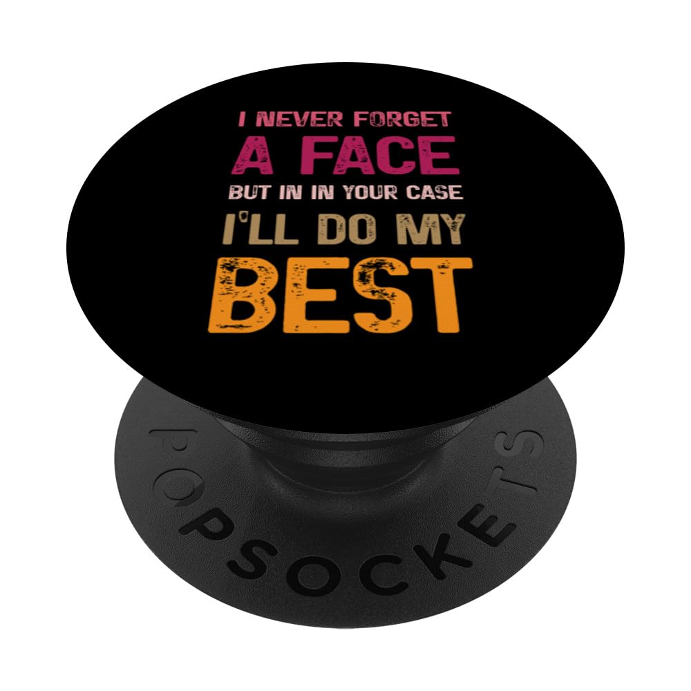 Funny Comeback s Never Forget a Face s Fall Colors PopSockets Swappable PopGrip