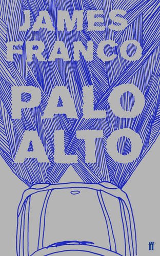 "Palo Alto" av James Franco