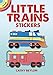 Little Trains Stickers (Dover Little Activity Books: Travel)