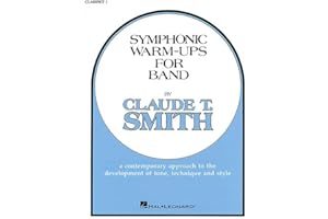 Symphonic Warm-Ups for Band: Bb Clarinet 1