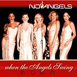 No Angels - When The Angels Sing