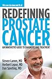 Redefining Prostate Cancer: An Innovative Guide to Diagnosis and Treatment by 