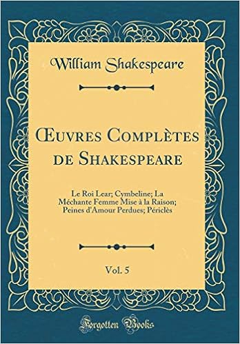 Amazon Com œuvres Completes De Shakespeare Vol 5 Le Roi Lear