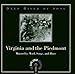 Deep River of Song: Virginia and the Piedmont: Minstrelsy, Work Songs, and Blues