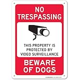 No Trespassing This Property is Protected by Video Surveillance Beware of Dogs Sign - 14"x10" .040 Rust Free Aluminum - Made in USA - UV Protected and Weatherproof - A82-391AL