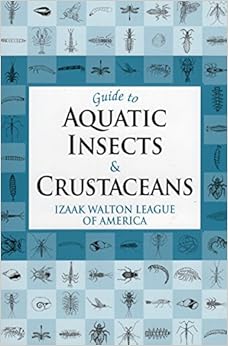 Guide To Aquatic Insects Amp Crustaceans Izaak Walton