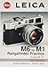 Leica M6 To M1: Rangefinder Practice: 3rd Edition