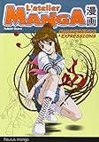 Mouvements et expressions (L'ATELIER MANGAS) (French Edition) by 