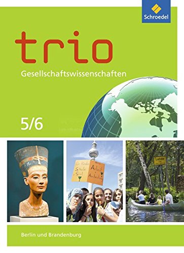 Buch Trio Gesellschaftswissenschaften Ausgabe 2017 Fur Berlin Und Brandenburg Schulerband 5 6 Pdf Verdnisxitou