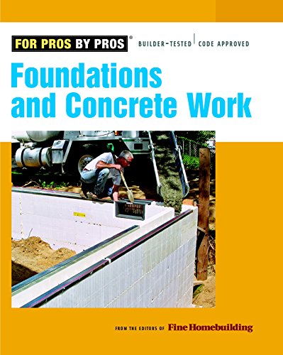 Foundations Amp Concrete Work For Pros By Pros Buy