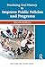 Practicing Oral History to Improve Public Policies and Programs by Marella Hoffman