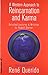 A Western Approach to Reincarnation and Karma: Selected Lectures & Writings (Vista Series) by Rudolf Steiner, Robert A. McDermott