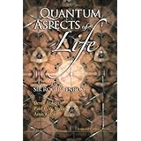 Quantum Aspects Of Life
