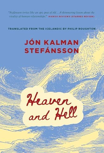 Amazon.com: Heaven and Hell. J[n Kalman Stefnsson: 9781849164061