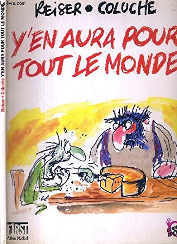 Y'en aura pour tout le monde by Reiser Coluche (Paperback)