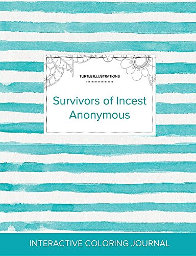 Adult Coloring Journal: Survivors of Incest Anonymous (Turtle Illustrations, Turquoise Stripes)