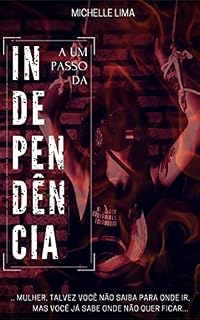 Livro A Um Passo da Independência