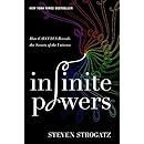Infinite Powers: How Calculus Reveals the Secrets of the Universe