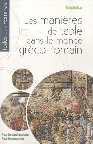 Les  manières de table dans le monde gréco-romain