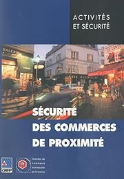 Sécurité des commerces de proximité