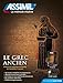 Assimil Pack CD Grec Ancien (livre+4 CD audio) (French Edition) by