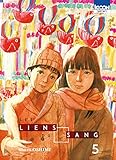 Les Liens du sang T05 (05) (Seinen/Les Liens du Sang) (French Edition) by 