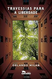 Livro Travessias para a liberdade