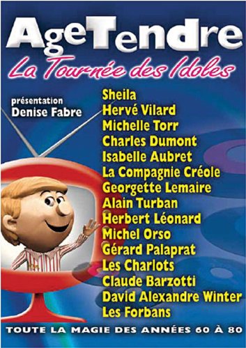 Age Tendre La Tournée Des Idoles Volume 5