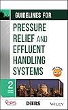 Guidelines for Pressure Relief and Effluent Handling Systems