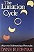 The Lunation Cycle: A Key to the Understanding of Personality by