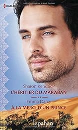 L'héritier du Maraban - A la merci d'un prince